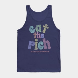 Eat The Rich Tank Top